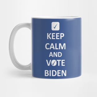 Keep Calm and Vote Biden Mug